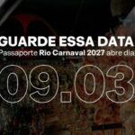 Liesa anuncia venda do Passaporte Rio Carnaval 2027 para o dia 9 de março