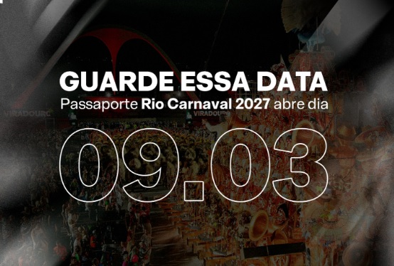 Liesa anuncia venda do Passaporte Rio Carnaval 2027 para o dia 9 de março